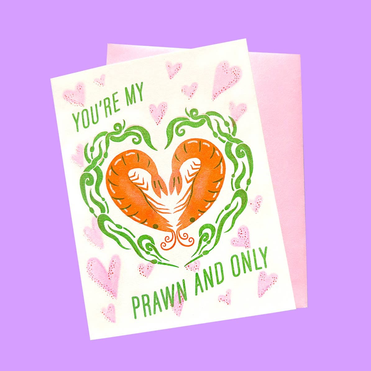 YOU'RE MY PRAWN AND ONLY - Riso Greeting Card - Image 1
